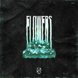 Flowers (Sped Up)