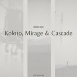 Artwork für "Koloto, Mirage & Cascade"