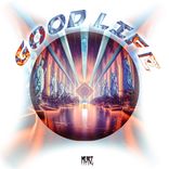 Artwork voor "Good Life"
