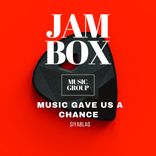 Artwork for "Music Gave Us a Chance"