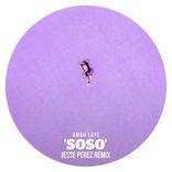 Artwork for "SOSO (Jesse Perez Remix)"