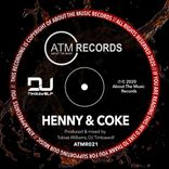 Artwork for "Henny & Coke"