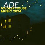Artwork for "VA ADE Deep House Music 2024"