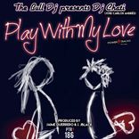 Portada para "Play With My Love"