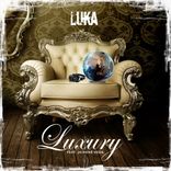 Artwork for "Luxury"