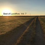 Artwork für "Best of Lucidflow, Vol. 7"