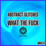 Artwork for "What the Fuck"