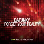 Artwork for "Forget Your Reality"