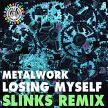 Artwork for "Losing Myself (Slinks Remix)"