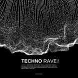 Artwork for "Techno Rave 001"