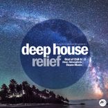 Artwork for "Deep House Relief, Vol. 3 (2025 Re-Edition)"
