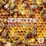 Artwork for "Bees / Precious"