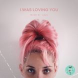 Artwork voor "I Was Loving You"