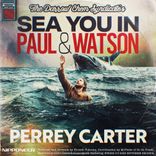 Artwork for "Sea You In Paul & Watson"