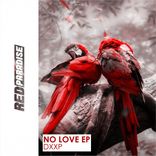 Artwork für "No Love"