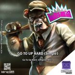 Artwork voor "Go To Up Hard"