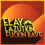 Artwork for "Fuckin Rave"