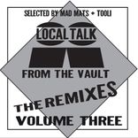 Artwork für "Local Talk From The Vault The Remixes, Vol. 3"