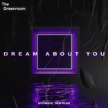 Dream About You