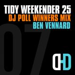 Artwork für "Tidy Weekender 25: DJ Poll Winners Mix 07 - Ben Vennard"