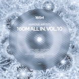 Artwork for "16om All In, Vol.10"