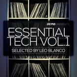 Artwork for "Essential Tech, Vol. 1 - Seleceted by Leo Blanco"