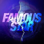 Artwork for "FAMOUS STAR"