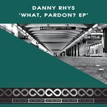 Portada para "What, Pardon? EP"
