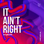 Artwork for "It Ain't Right"