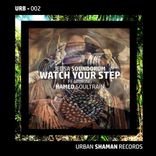 Artwork voor "Watch Your Step"