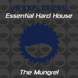 Portada para "Essential Hard House, Vol. 26 (Mixed by The Mungrel)"