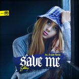 Artwork for "Save Me"