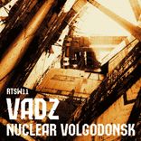 Nuclear Volgodonsk Part 1
