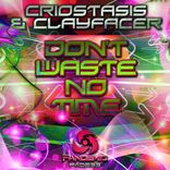 Artwork for "Don't Waste No Time"