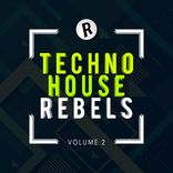 Artwork for "Techno House Rebels, Vol. 2"