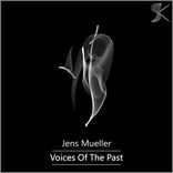 Artwork for "Voices Of The Past"