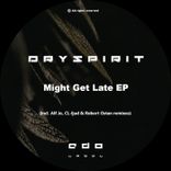 Artwork for "Might Get Late EP"