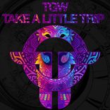 Artwork for "Take A Little Trip"