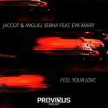 Artwork for "Feel Your Love"