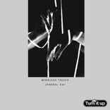 Artwork for "Mindless Touch"