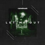 Artwork voor "Let Me Out"