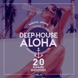 Artwork für "Deep-House Aloha, Vol. 4 (20 Summer Smoothies)"