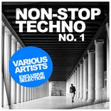 Artwork for "Non-Stop Techno No.1: Exclusive Selection"