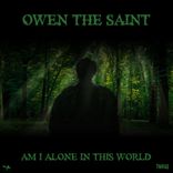 Artwork for "Am I Alone In This World"