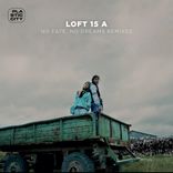 Artwork voor "Loft 15 A & Torsten Stenzel - No Fate, No Dreams (Torsten Stenzel Mellow Mix)"