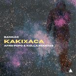 Artwork für "Kakixaca (Afro Pupo & KOLLA Remix)"