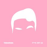 Artwork for "Fuck Wit Us"