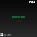 Artwork for "Come On"