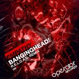 Artwork für "Banginghead! (R.E.L.O.A.D. Remix)"