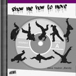 Artwork for "Show Me How To Move"